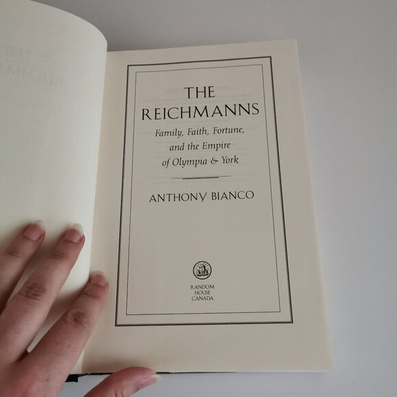 The Reichmanns Book Canadian Family Dynasty Toronto History Biography Olympia - Picture 5 of 11